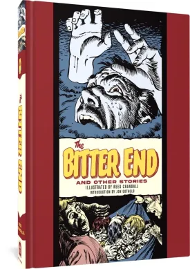 EC Reed Crandall Bitter End & Other Stories (The EC Comics Library) HC